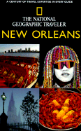 National Geographic Traveler: New Orleans