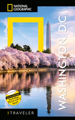 National Geographic Traveler: Washington, DC, 6th Edition - Thompson, John M