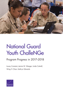National Guard Youth Challenge: Program Progress in 2017-2018