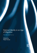 National Identity in an Age of Migration: The Us Experience