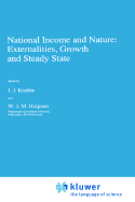 National Income and Nature: Externalities, Growth and Steady State
