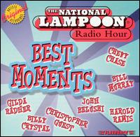 National Lampoon Radio Hour: Best Moments - Various Artists