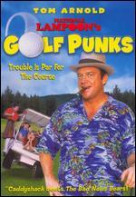 National Lampoon's Golf Punks - Guy Magar
