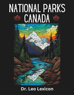 National Parks Canada: A Mindfulness Coloring Book