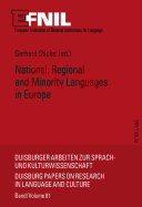 National, Regional and Minority Languages in Europe: Contributions to the Annual Conference 2009 of Efnil in Dublin