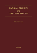 National Security and the Legal Process