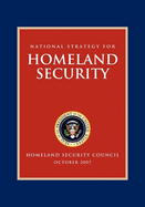 National Strategy for Homeland Security: Homeland Security Council