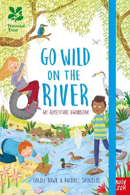 National Trust: Go Wild on the River - Hawk, Goldie