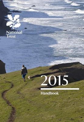 National Trust Handbook 2015 - Trust, National