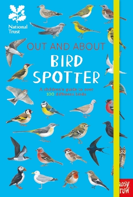 National Trust: Out and About Bird Spotter: A children's guide to over 100 different birds - Swift, Robyn