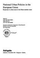 National Urban Policies in the European Union: Responses to Urban Issues in the Fifteen Member States - Berg, Leo Van Den