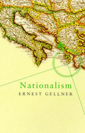 Nationalism - Gellner, Ernest