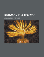 Nationality & the war