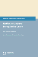 Nationalstaat Und Europaische Union: Eine Bestandsaufnahme