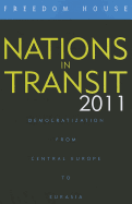 Nations in Transit: Democratization from Central Europe to Eurasia