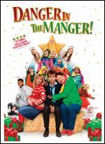 Nativity 2: Danger in the Manger