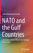 NATO and the Gulf Countries: An Analysis of the Fifteen Year Strategic Partnership