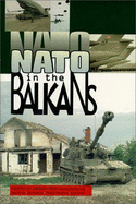 NATO in the Balkans: Voices of Opposition