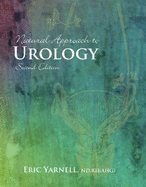 Natural Approach to Urology: Second Edition
