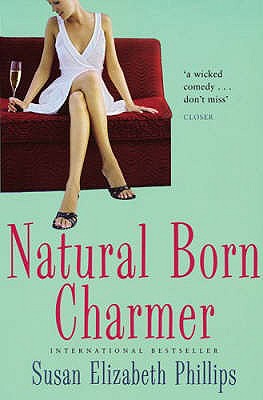 Natural Born Charmer: Number 7 in series - Phillips, Susan Elizabeth