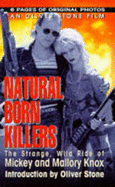 Natural Born Killers - Stout, Leslie, and August, John
