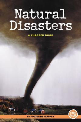 Natural Disasters - Boskey, Madeline