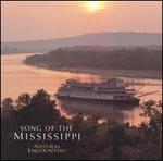 Natural Encounters: Song of Mississippi