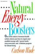 Natural Energy Boosters - Wade, Carlson