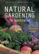 Natural Gardening in Australia - Hodges, Jeffrey