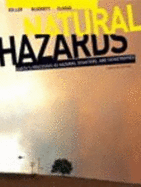 Natural Hazards: Earth's Processes as Hazards, Disasters, and Catastrophes, Canadian Edition
