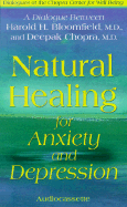 Natural Healing for Anxiety and Depression - Chopra, Deepak, Dr., MD