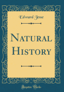 Natural History (Classic Reprint)