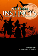 Natural Instincts: Tales of Witches and Warlocks