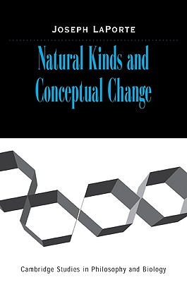 Natural Kinds and Conceptual Change - LaPorte, Joseph