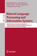 Natural Language Processing and Information Systems: 24th International Conference on Applications of Natural Language to Information Systems, Nldb 2019, Salford, Uk, June 26-28, 2019, Proceedings