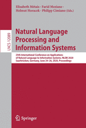 Natural Language Processing and Information Systems: 25th International Conference on Applications of Natural Language to Information Systems, Nldb 2020, Saarbr?cken, Germany, June 24-26, 2020, Proceedings