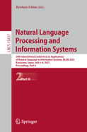 Natural Language Processing and Information Systems: 30th International Conference on Applications of Natural Language to Information Systems, NLDB 2025, Kanazawa, Japan, July 4-6, 2025, Proceedings, Part II