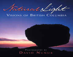 Natural Light: Visions of British Columbia