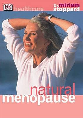 Natural Menopause - Stoppard, Miriam, Dr.