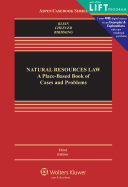 Natural Resources Law: A Place-Based Book of Cases and Problems, Third Edition