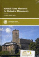 Natural Stone Resources for Historical Monuments