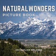 Natural Wonders Picture Book: Dementia Activities for Seniors, Alzheimer's Patients and Parkinson's Disease.