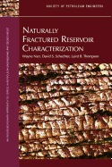 Naturally Fractured Reservoir Characterization