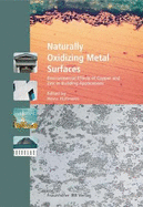 Naturally Oxidizing Metal Surfaces.: Environmental Effects of Copper and Zinc in Building Applications.