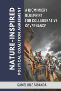 Nature-Inspired Political Coalition Agreement: A Biomimicry Blueprint for Collaborative Governance