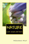 Nature: Look around and learn