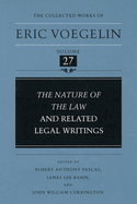 Nature of the Law and Related Legal Writings (Cw27): Volume 27