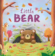 Nature Stories: Little Bear: Padded Board Book