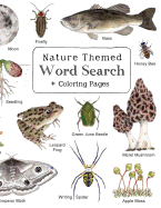 Nature Themed Word Search: Nature Inspired Word Search Book with 64 Puzzles and Bonus Coloring Pages for Kids ages 7 and Up