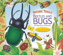 Nature Trails: Beetles and Bugs